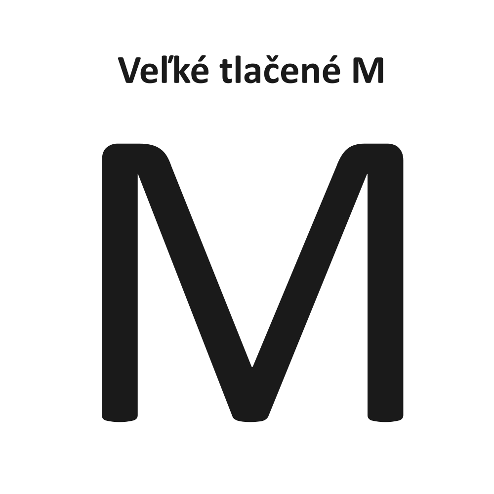 Veľké tlačené M