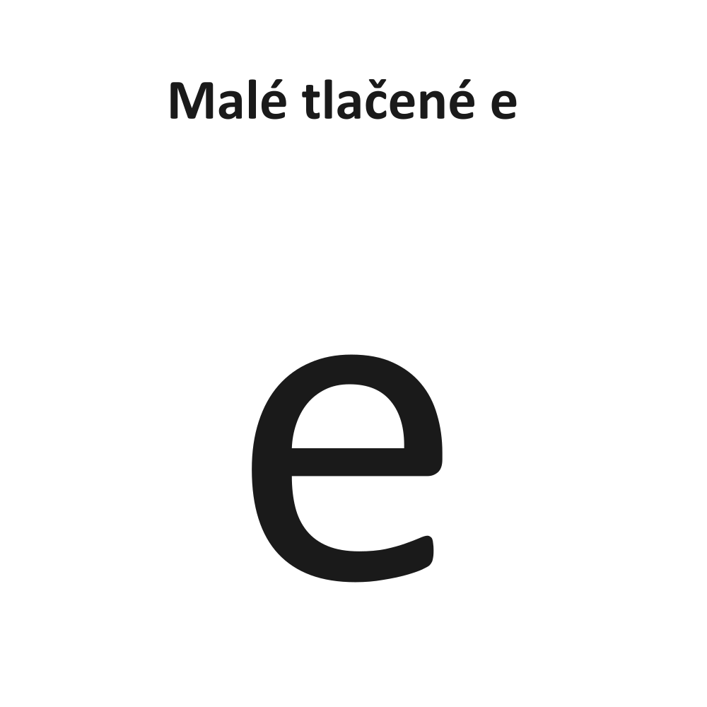 Malé tlačené e